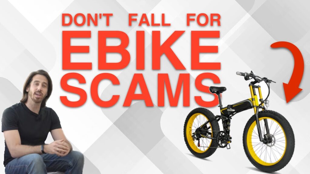 Avoiding E-Bike SCAMS